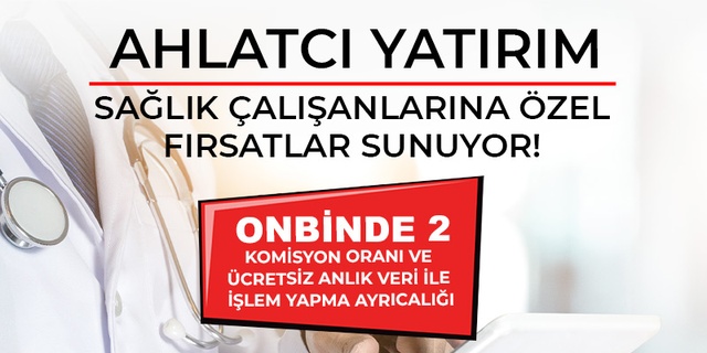 Sağlık Çalışanlarına Özel